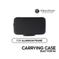 Keychron Carrying Case - For K4 Aluminum Frame