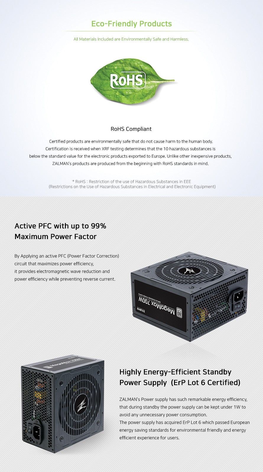 Zalman PSU Megamax (700W), 83%, 80+ White, 120mm, 1xMB 24pin(20+4), 2xCPU (8pin+(4+4)pin) 4xMolex, 6xSATA, 4xPCIe 8pin(6+2)